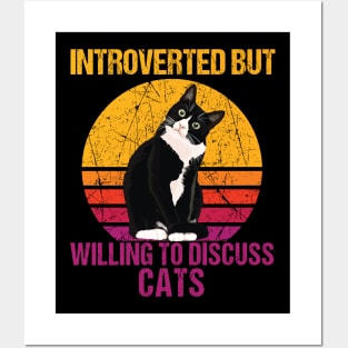 introverted but willing to discuss cats Posters and Art